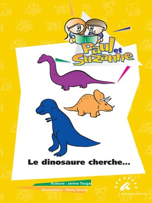 cover image of Le dinosaure cherche...